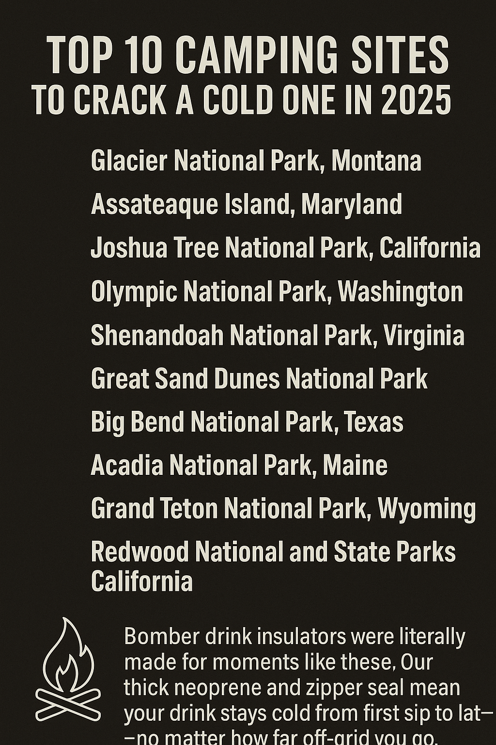 Top 10 Camping Sites to Crack a Cold One in 2025